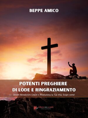 cover image of Potenti Preghiere di Lode e Ringraziamento